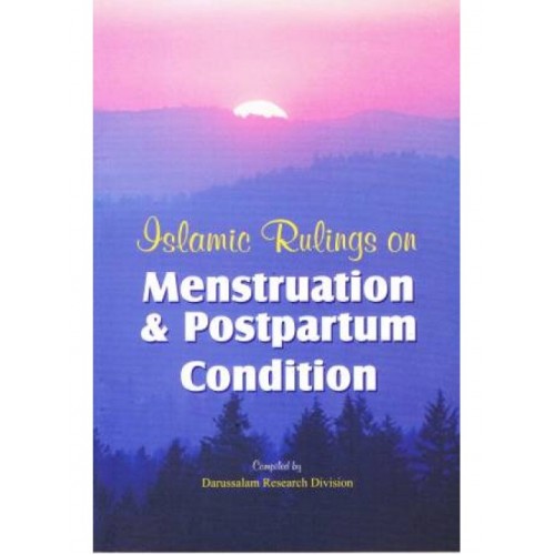 Islamic Rulings on Menstruation and Postpartum Condition